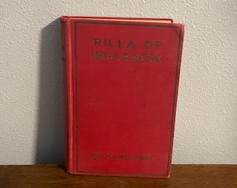 Primera edición, sexta impresión de Rilla de Ingleside, por L.M. Montgomery - Octavo libro de la serie Anne - Impresión de 1923