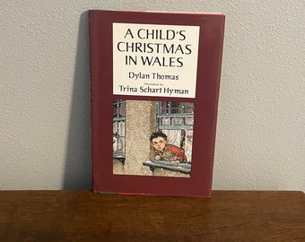 Ausgabe 1985 von A Child's Christmas in Wales von Dylan Thomas, illustriert von Trina Schart Hyman