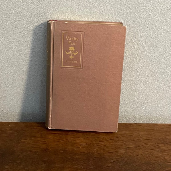 Donohue & Henneberry Edition of Vanity Fair by William Makepeace Thackeray