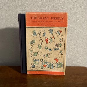 1963 First Edition of The Silent Firefly: Japanese Songs of Love and Other Things Translated by Eric Sackheim