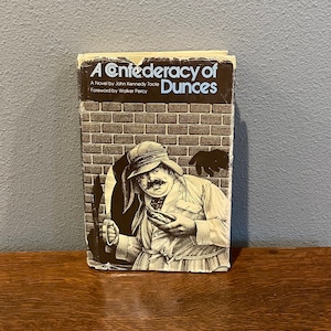 First Edition, Fifth Printing of A Confederacy of Dunces by John Kennedy Toole- 1981 Pulitzer Prize Winning Novel