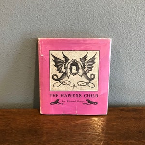 First Printing of 1980 Reprint of The Hapless Child by Edward Gorey- 1980 First Printing, Hardcover Edition