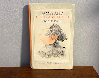 First Edition, Later Printing of James and the Giant Peach by Roald Dahl, with Illustrations by Nancy Ekholm Burkert