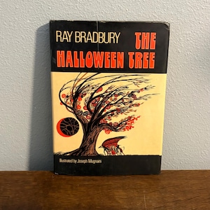 Pierwsze wydanie z 1972 r., pierwsze wydanie książki „Drzewo Halloween” Raya Bradbury’ego, z ilustracjami Josepha Mugnainiego