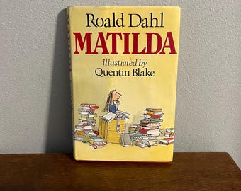 1988 Prima edizione, prima stampa di Matilda di Roald Dahl, con illustrazioni di Quentin Blake - Prima edizione britannica di Matilda