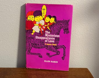 Primera edición, primera impresión de La misteriosa desaparición de Leon (quiero decir Noel) de Ellen Raskin - 1971.