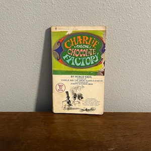 1981 Book Fair Edition of Charlie and the Chocolate Factory by Roald Dahl, with Illustrations by Joseph Schindelman- Paperback Edition