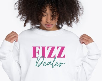 Fizz Dealer Sweatshirt, Arbonne Shirt, Fizz Dealer Sweater, Fizz Sticks Pullover, Bon Babe Shirt, ENVP Gift, Birthday Gift for Her,Team Gift