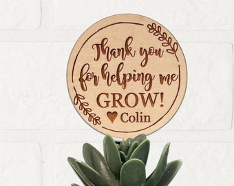 Teacher Gift | Thank You For Helping Me Grow Succulent Stakes | Plant Marker | • Succulents Not Included •