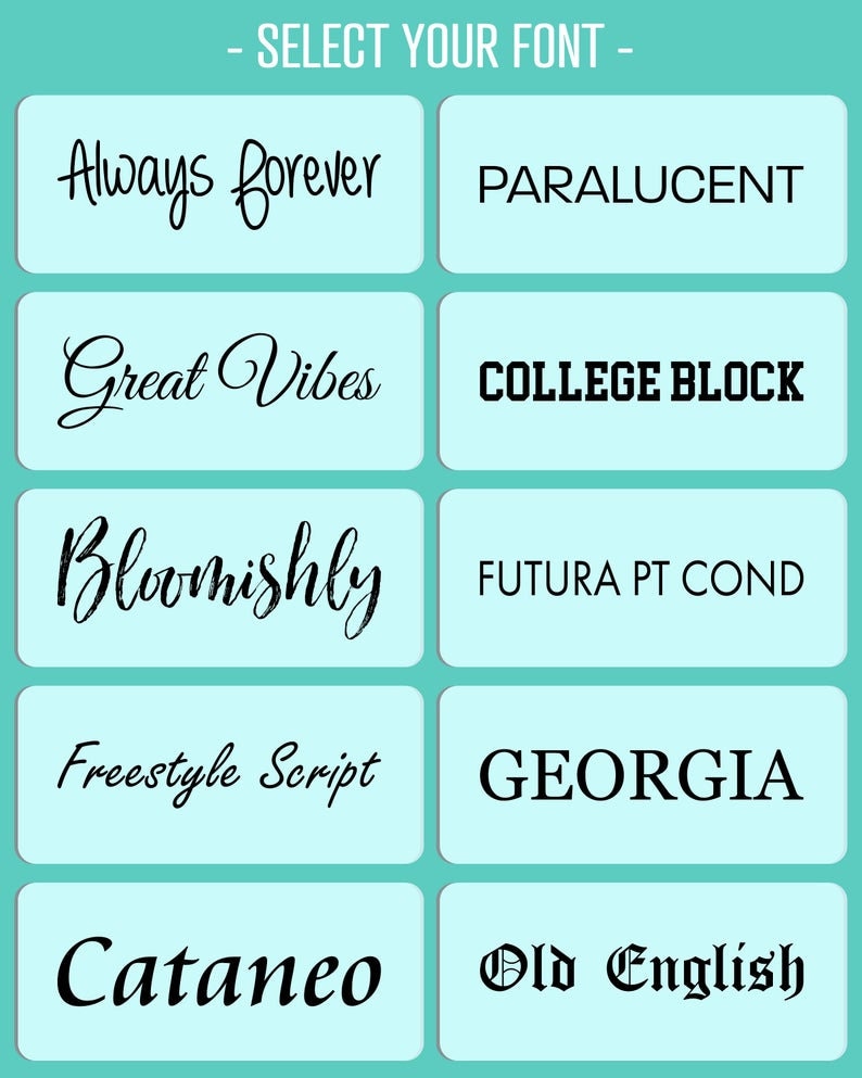Peut inclure: Un graphique pr&eacute;sentant dix styles de polices diff&eacute;rents, chacun avec un exemple de phrase de texte. Les styles de polices incluent&nbsp;: Always Forever, Paralucent, Great Vibes, College Block, Bloomishly, Futura PT Cond, Freestyle Script, Georgia, Cataneo et Old English.
