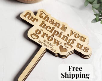 Personalized Teacher Plant Stake, Engraved Wood Thank You Gift