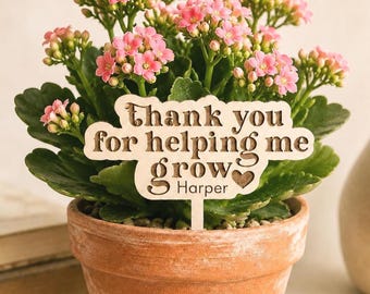 Teacher Class Gift Personalized Thank You Gift from Students Helping Me Grow Plant Stake Teacher Bulk Gift for Planter Teacher Appreciation