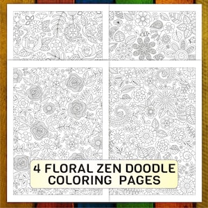 Four Floral & Foliage Zen Doodle Coloring Pages – Printable Set for Mindful Relaxation, Inspiration and Creative Expressions