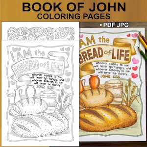 Könnte beinhalten: Eine digitale Ausmalseite mit dem Titel Book of John Coloring Pages, die den Text I AM the BREAD of LIFE und John 6:35 enthält. Die Illustration zeigt Brotlaibe, einen Mehlsack, Weizenähren und einen Krug, verfügbar als PDF JPG-Datei.
