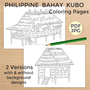 以下が含まれることがあります： フィリピンのバハイ・クボ高床式住居を描いた白黒の塗り絵ページ2枚。テキストには「PHILIPPINE BAHAY KUBO Coloring Pages」、「PDF JPG」、「2 Versions with & without background designs」と書かれています。緑色の鉛筆がページの上に置かれています。