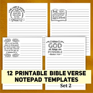 May include: Four white rectangular notepad templates with black horizontal lines and black printed Bible verses. The verses include Nahum 1:7, Romans 10:17, Galatians 6:9, and Matthew 19:26. The text 12 PRINTABLE BIBLE VERSE NOTEPAD TEMPLATES Set 2 is visible.