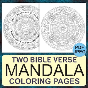 Two Mandala Coloring Pages for Mindfulness Coloring, Inspiration & Relaxation– Printable Circular Scriptures: 1 Peter 5 7 and Proverbs 3 5