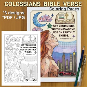 May include: A set of printable coloring pages featuring the Colossians 3:2 Bible verse. The design includes a geometric profile of a person, a city skyline, a car, a crescent moon, clouds, and an open book with the text Set your minds on things above.