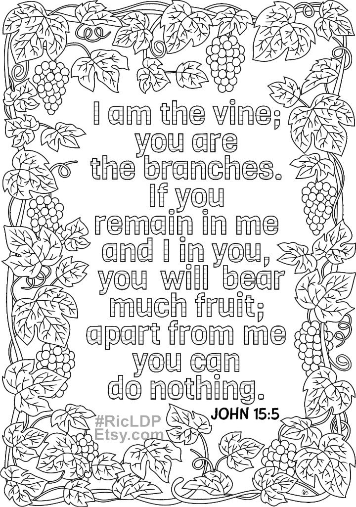 Two Bible Coloring Pages John 15 5 and John 6 35 Scripture Coloring