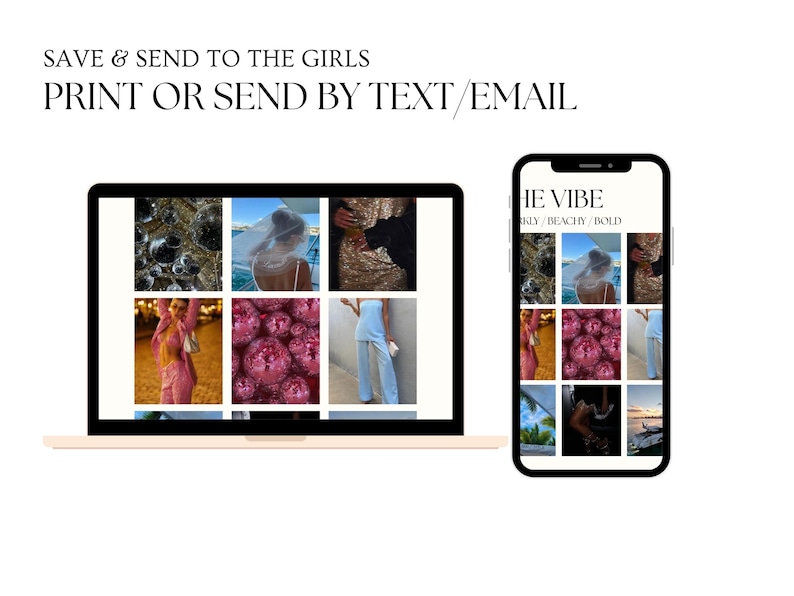 May include: A laptop and a smartphone screen display a collage of images. The images include a woman wearing a white dress, a woman wearing a blue dress, a woman wearing a pink jacket, and a variety of other images. The text on the laptop screen reads "HE VIBE ONLY/BEACHY/BOLD".