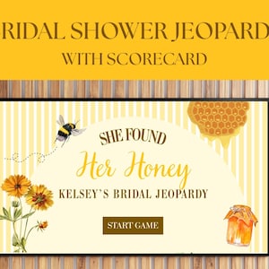 Op de afbeelding: Een gele en witte gestreepte achtergrond met een bij die naar een honingraat vliegt. De tekst "She Found Her Honey" staat in bruine letters. Onder de tekst staat "Kelsey's Bridal Jeopardy" in bruine letters. Een knop met de tekst "Start Game" staat in het midden van de afbeelding.