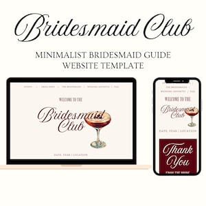 May include: A website template titled Bridesmaid Club Minimalist Bridesmaid Guide displayed on a laptop and a smartphone. The design features a cream background, dark red text, and a watercolor illustration of a cocktail glass on both screens.