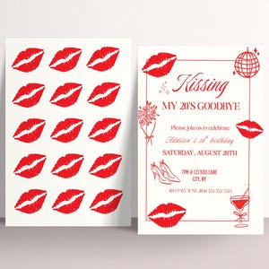 Könnte beinhalten: Zwei Einladungen im rot-weißen Thema. Eine zeigt rote Lippenabdrücke, die andere den Text "Kissing My 20's Goodbye" mit Veranstaltungsdetails. Enthält eine Discokugel, High Heels und einen Cocktail.