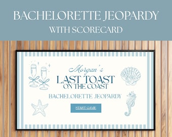 Last Toast Bachelorette Jeopardy Game Template, Coastal Blue Bachelorette Jeopardy Trivia Game Editable Canva, Blue White Bride Jeopardy PPT