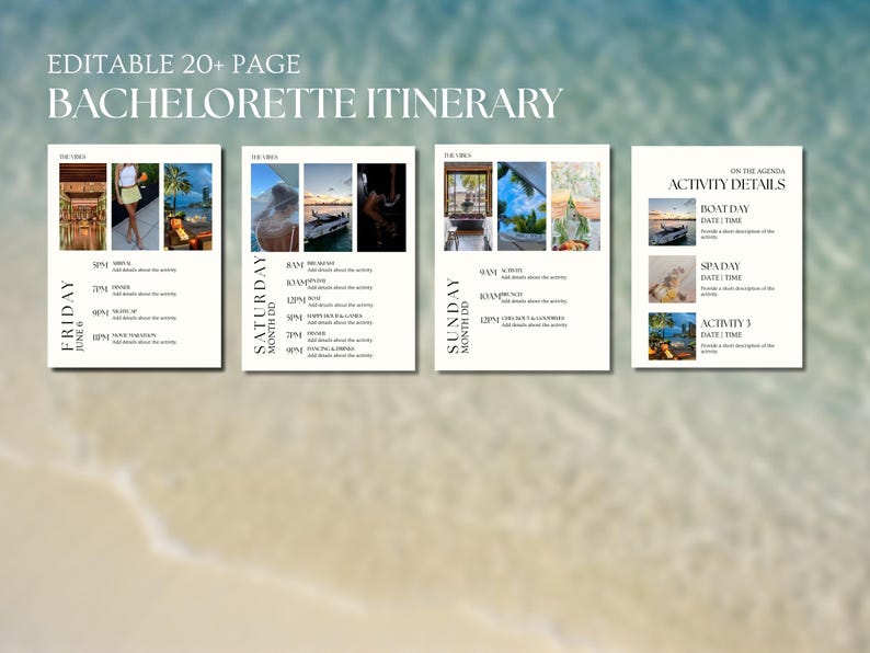 May include: Editable bachelorette itinerary template with a white background and black text. The itinerary includes a schedule for Friday, Saturday, and Sunday. Each day has a list of activities with times and space to add details about the activity. The template also includes a section for activity details with space to add the date, time, and a description of the activity.