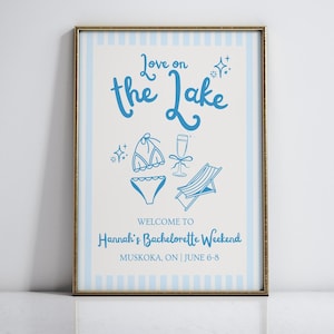 Love on the Lake Bachelorette Welcome Sign, Lake Bachelorette Sign Editable, Camp Bach Blue Sign, Lake Bachelorette Blue Sign