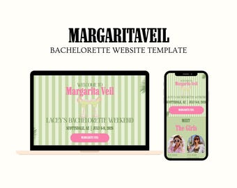 May include: A website template design for a bachelorette party, featuring a laptop and a smartphone. The design includes the text "Margarita Veil" and "Lacey's Bachelorette Weekend" with a pink and green color scheme. The website is for Scottsdale, AZ, July 6-9, 2026.