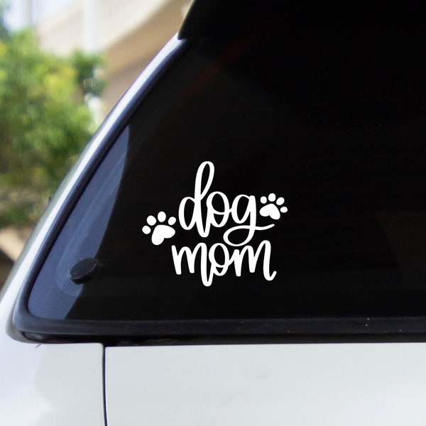 Dog Mom Decal Sticker / Multiple Colors