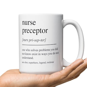 Nurse Preceptor Gift, Nurse Preceptor Mug, Gift For Nurse Preceptor, Custom Nurse Preceptor Gift, Personalized Nurse Preceptor Mug