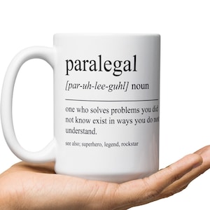 Personalized Paralegal Gifts, Funny Paralegal Mug, Paralegal Graduation Gifts, Paralegal Graduate, Paralegal Student. Paralegal Coffee Cup