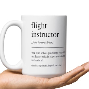 Flight Instructor Gift – Funny Definition Mug for Aviation Trainers – Coffee Cup for Pilot Coaches, Flight School Instructor