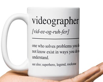 Videographer Gift, Funny Videographer Mug, Gift For Videographer, Videographer Graduation Gift, Videographer Graduate, Videographer Cup