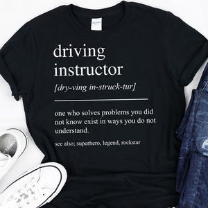 Driving Instructor Gift, Driving Instructor Shirt, Driving Instructor Tshirt, Gifts For Driving Instructor, Retirement Gift, Thank You Gift