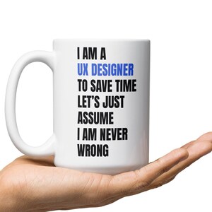 Ux Designer Gift, Ux Designer Mug, Gift For Ux Designer, Custom Ux Designer Gift, Ux Designer Coffee Cup, Personalized Ux Designer Gift