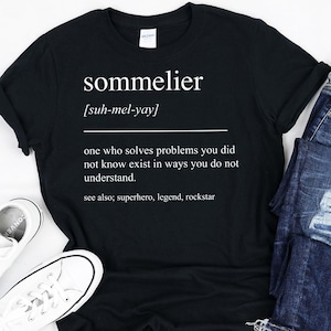 Sommelier Gift, Sommelier Shirt, Sommelier Tshirt, Gifts For Sommelier, Sommelier Retirement Gift, Thank You Gift, Appreciation Gift