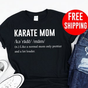 Karate Mama Shirt, Kampfsport Shirt, Karate Mama Geschenk, Geschenk für Karate Mama, Karate Mama, Lustiges Karate Shirt, Karate Liebhaber Shirt