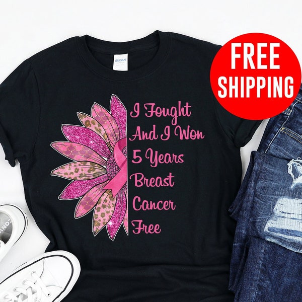 5 Years Breast Cancer Free Shirt, 5 Years Cancer Free, 5 Year Cancer Survivor, Breast Cancer Survivor, Pink Ribbon Shirt, Cancer Gift