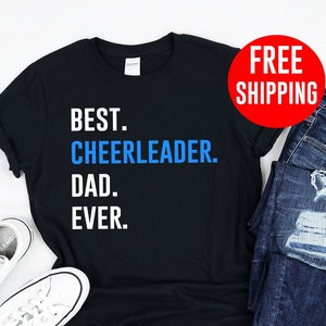 Cheerleader Dad / Shirt / Tank Top / Hoodie / Cheer Dad Shirt / Cheer Dad Tshirt / Cheer Shirts / Cheer Gifts / Cheerleader Shirt