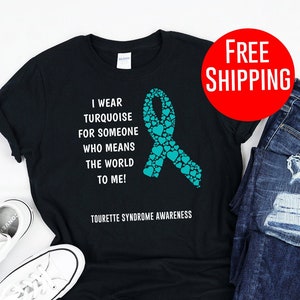 Tourette Syndrome / Shirt / Tank Top / Hoodie / Tourette’s Syndrome / Tourettes Syndrome / Tourette Awareness / Tourette Shirt