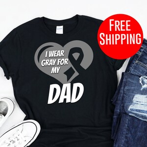 Camisa de cáncer cerebral - Llevo gris para mi papá
