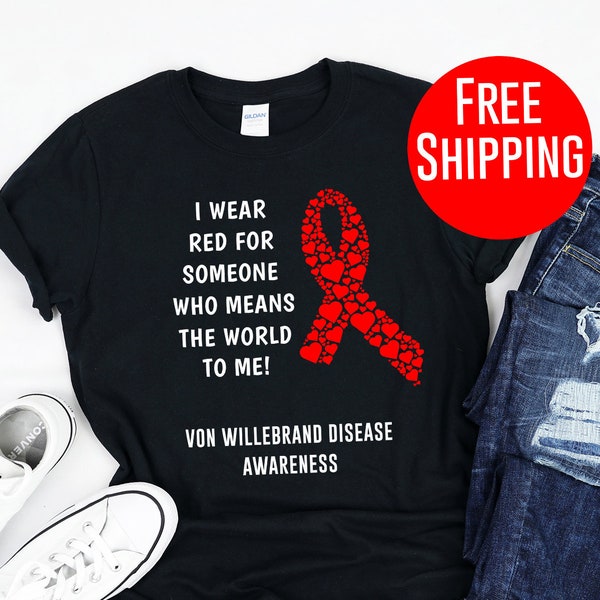 Von Willebrand Disease / Shirt / Tank Top / Hoodie / Von Willebrand Disease Awareness / Von Willebrand Disease Tshirt / VWD Shirt