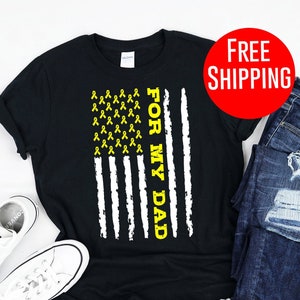 Sarcoma Shirt - For My Dad Yellow Ribbon Flag