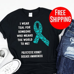 Polycystic Kidney Disease / Shirt / Tank Top / Hoodie / Kidney Warrior / Kidney Donor / Kidney Tshirt / Kidney Disease Shirt