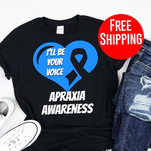 Apraxia Awareness I'll Be Your Voice Mom Dad Tshirt Apraxia Awareness I'll Be Your Voice Mom Dad Tshirt