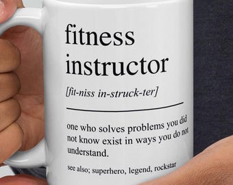 Fitness Instructor Gift, Funny Gym Coach Gift, Personal Trainers Gift, Fitness Instructor Mug, Funny Gym Coach Mug, Personal Trainer Mug