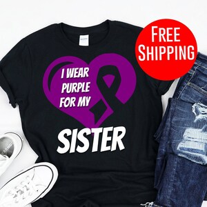 Lupus Shirt - I Wear Purple For My Sister